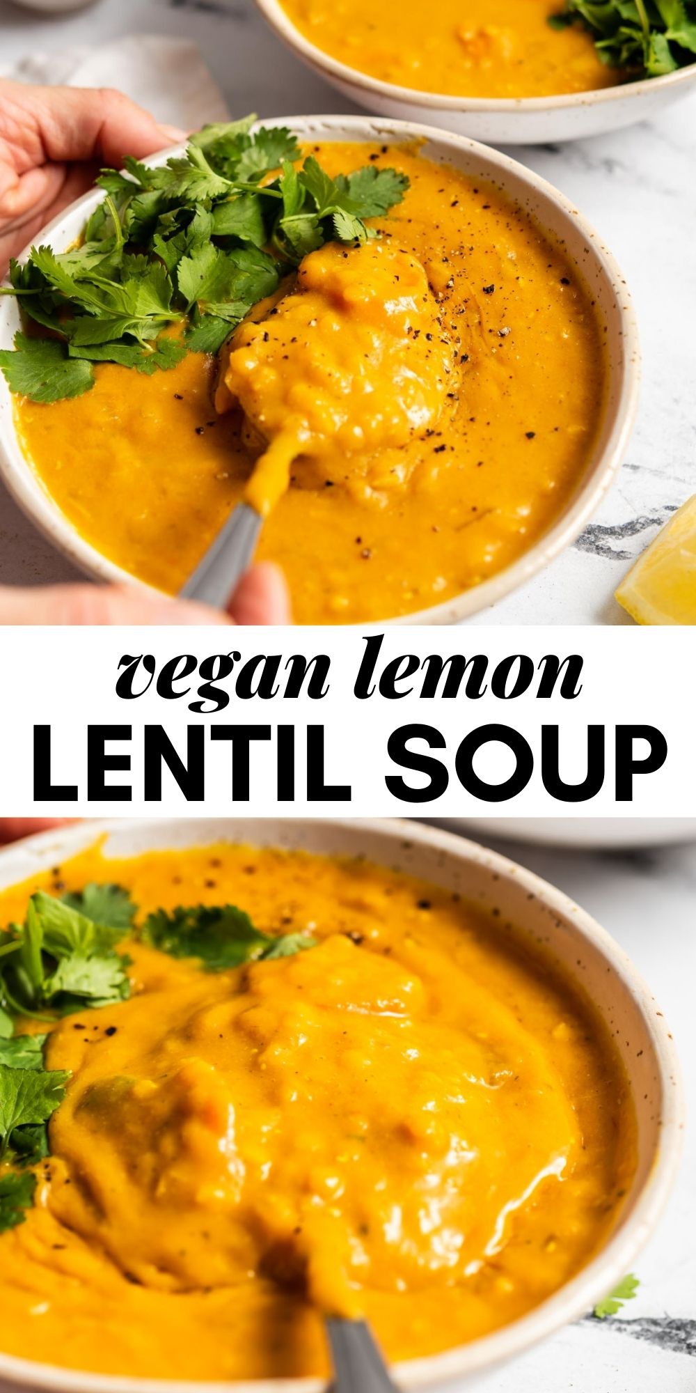 Pinterest graphic with an image and text for vegan lemon lentil soup.