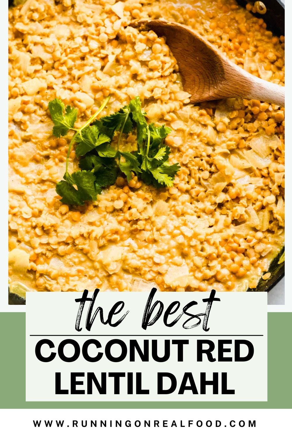 Pinterest graphic for the best vegan red lentil dahl recipe with an image of the dahl and a text title.