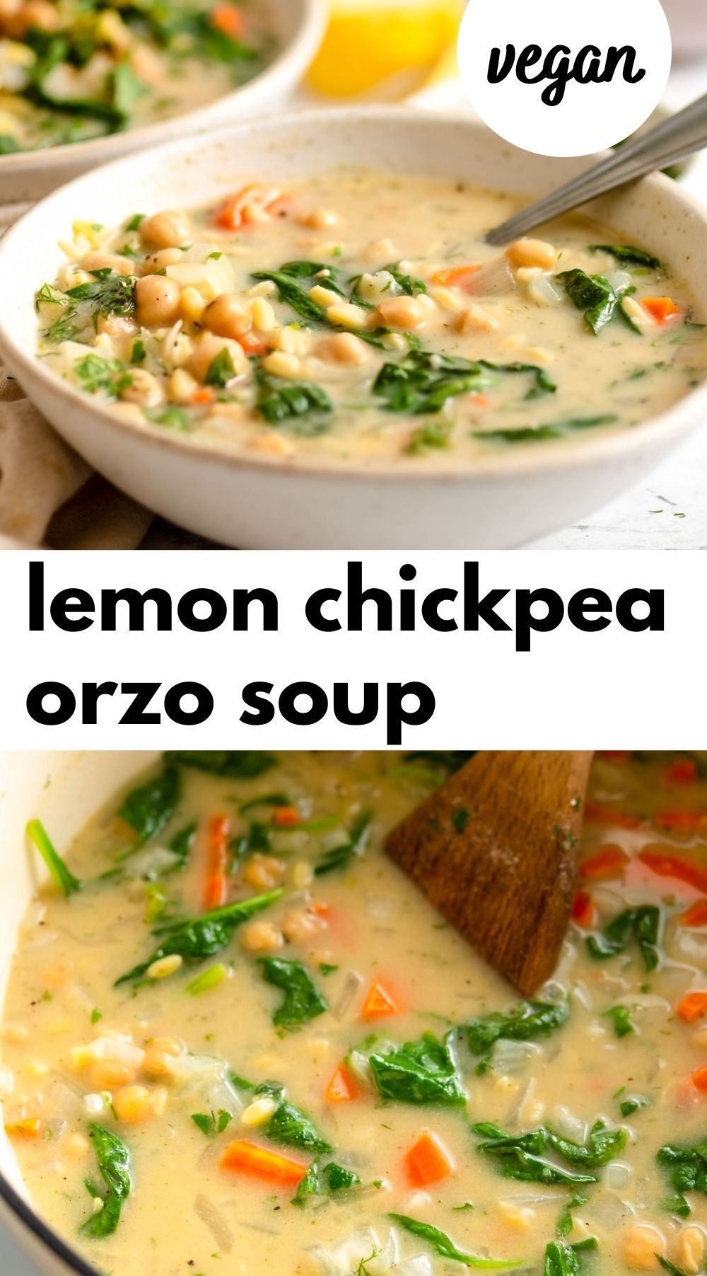 Pinterest graphic with an image and text for vegan lemon chickpea orzo soup.