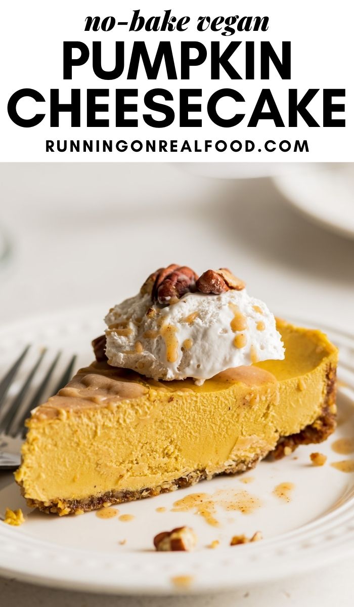 Pinterest graphic with an image and text for no-bake vegan pumpkin cheesecake.