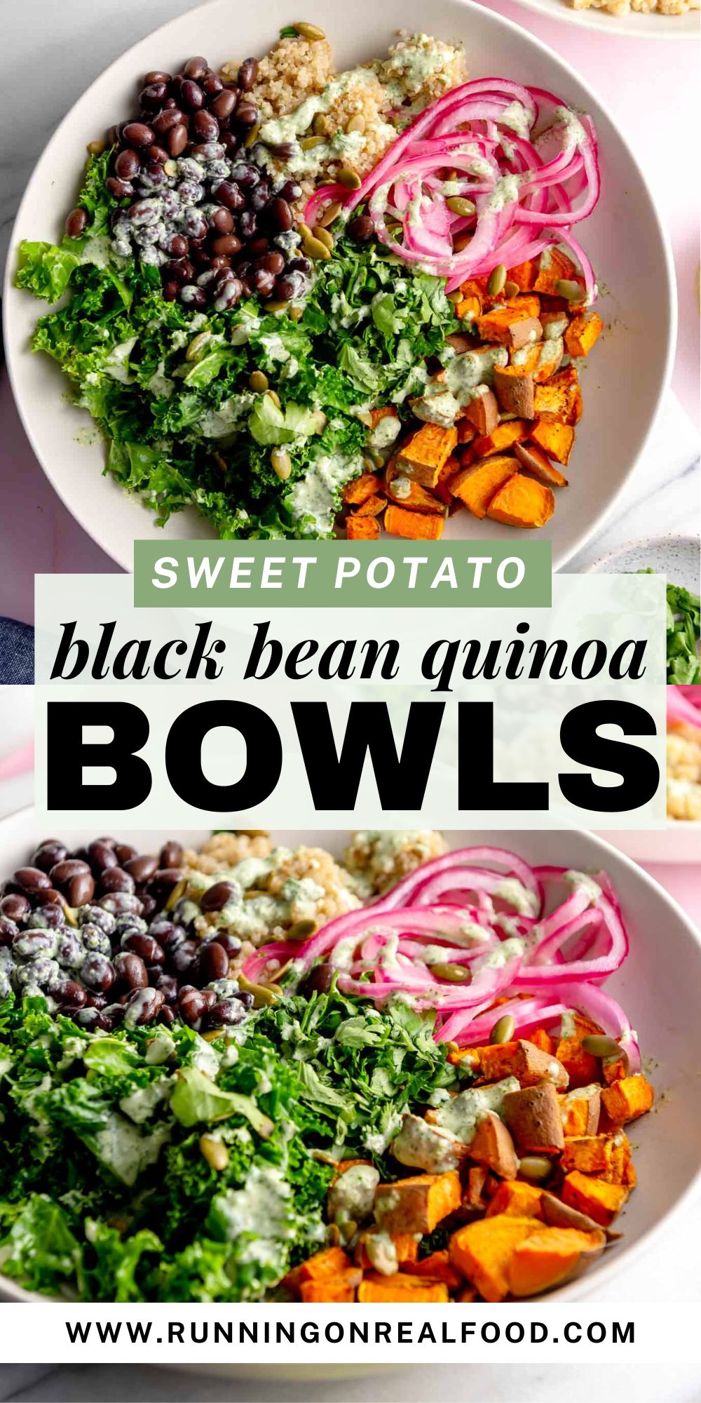 Sweet potato black bean quinoa bowl pin with two images of the bowls and a text title reading "sweet potato black bean quinoa bowls".