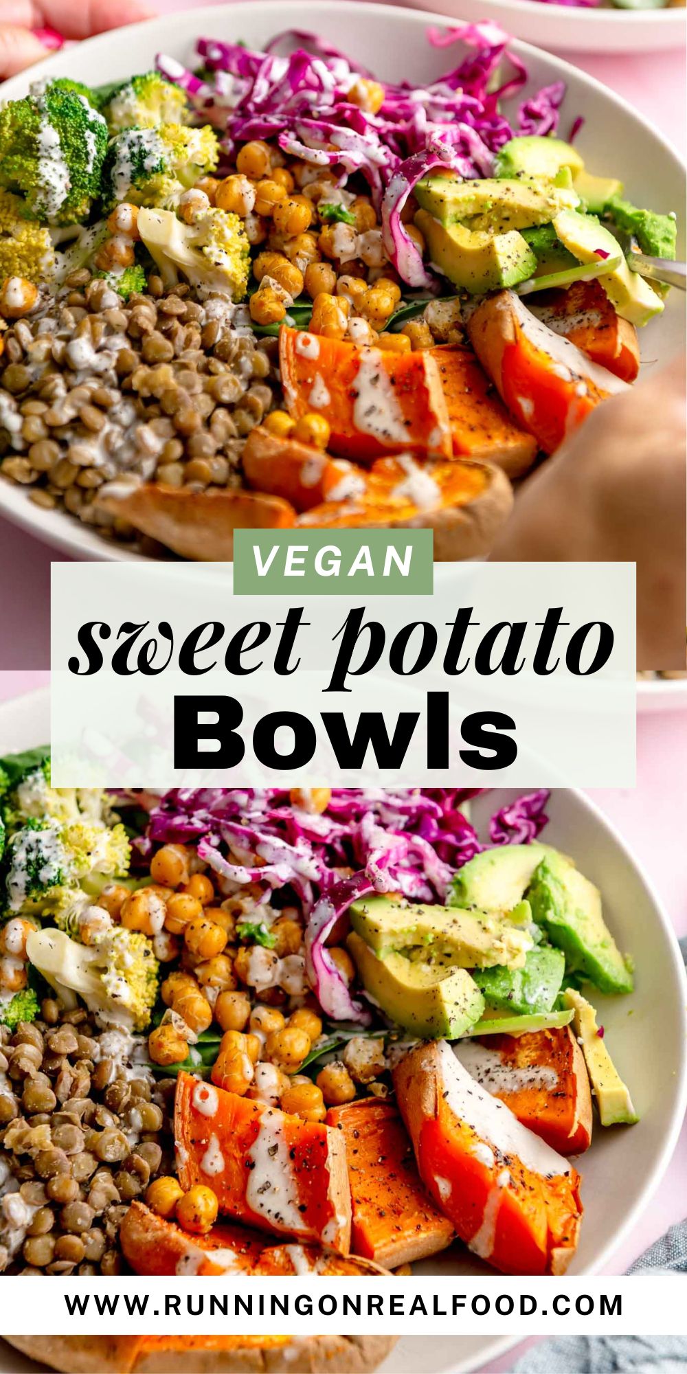 Pinterest image with two images of a sweet potato avocado lentil bowl and a text title.