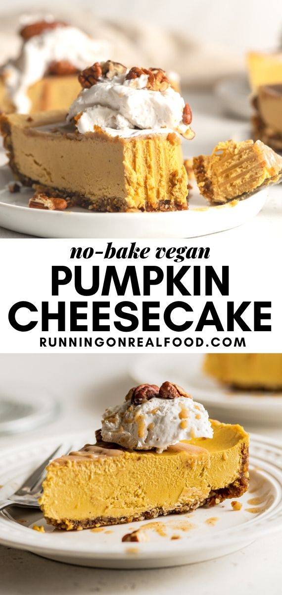 Pinterest graphic with an image and text for no-bake vegan pumpkin cheesecake.
