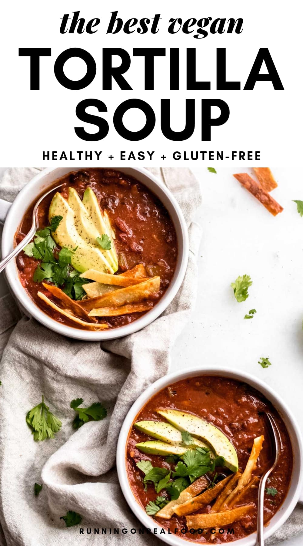 The Best Vegan Tortilla Soup Recipe