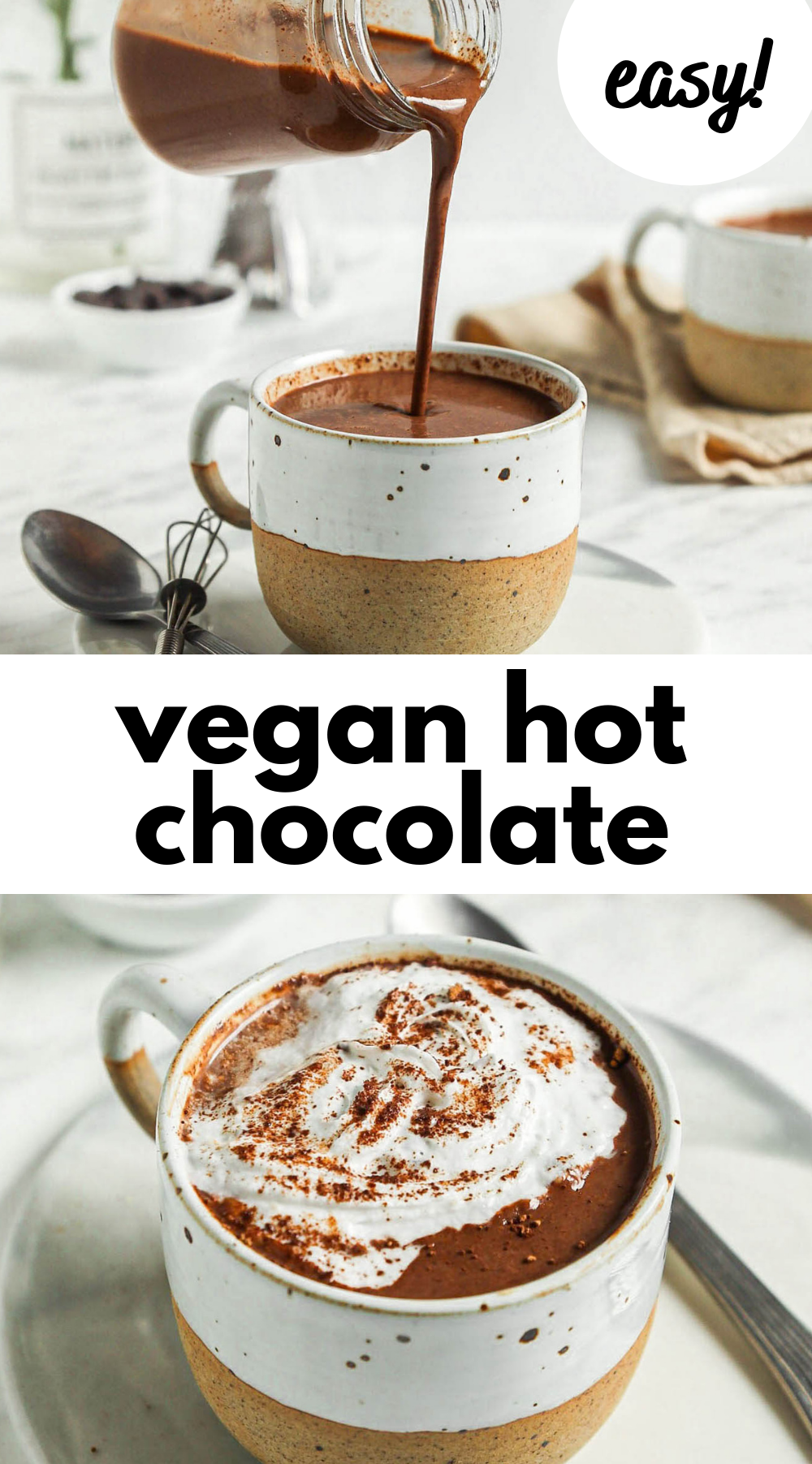 Pinterest graphic with an image and text for homemade hot chocolate.